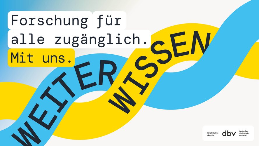 Kampagne "Weiter Wissen" des Deutschen Bibliotheks Verbandes zeigt verschlungene Bänder in Rot und Grün mit der Aufschrift "Weiter Wissen" und verweist auf die Zugänglichkeit zur Forschung bereitgestellt durch den DBV.